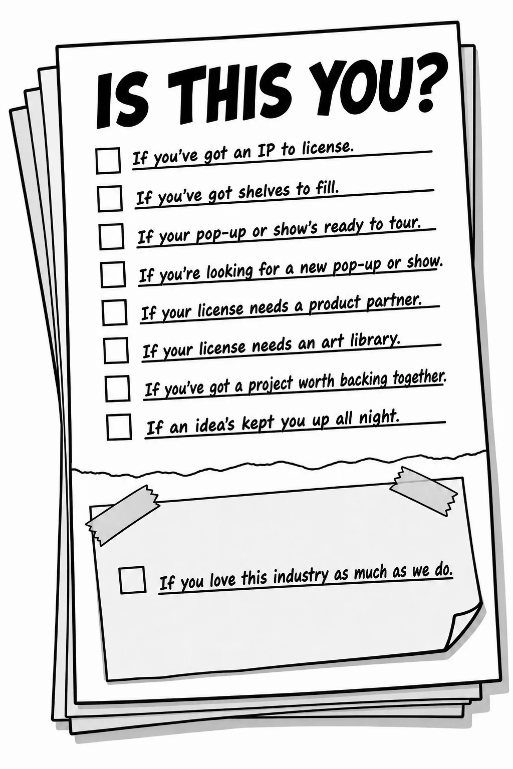 IS THIS YOU? A checklist of reasons to get in touch with us.